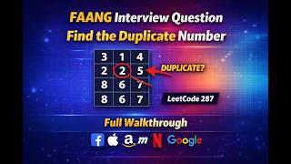 FAANG Interview Question: Find the Duplicate Number (LeetCode 287) Full Walkthrough