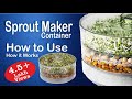 Sprouts Maker, Complete reviews & How to Use, (A Kitchen Essential item)