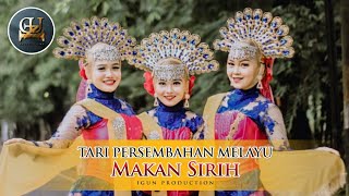 TARI PERSEMBAHAN MELAYU| MAKAN SIRIH| IGUN PRODUCTION