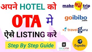 Hotel Listing Process on OTAl | How to List my hotel Online | How to add my hotel on Make My Trip screenshot 5