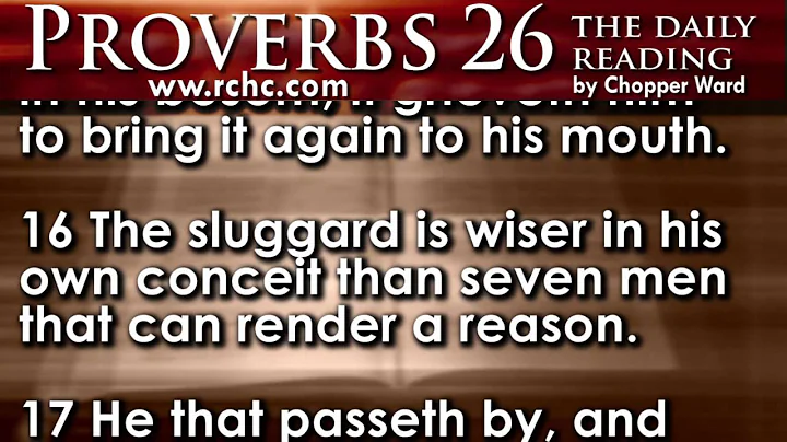 Proverbs Chapter 26 • The Daily Reading with Chopper Ward