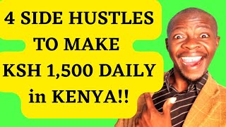 4 SIDE HUSTLES to MAKE YOU Ksh 1,500 DAILY 2023. MAKING MONEY Online in KENYA!#kenya#nairobi screenshot 5