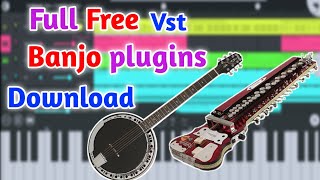 Banjo Vst Plugins | FL Studio Me Banjo plugins | Free Download | Kontakt Banjo | Bhojpuri Music 2021