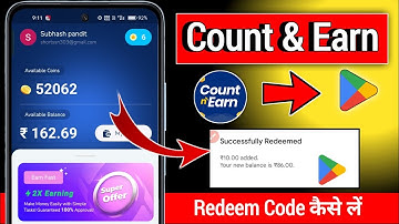 Count and earn app se redeem code kaise le | Count and earn app coupon redeem kaise kare ||
