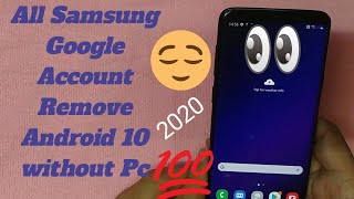 Samsung Android 10 Google Account Bypass A10/A10S/A20/M20/A30/M30/A50/A50S/S10/S9Plus... Without Pc