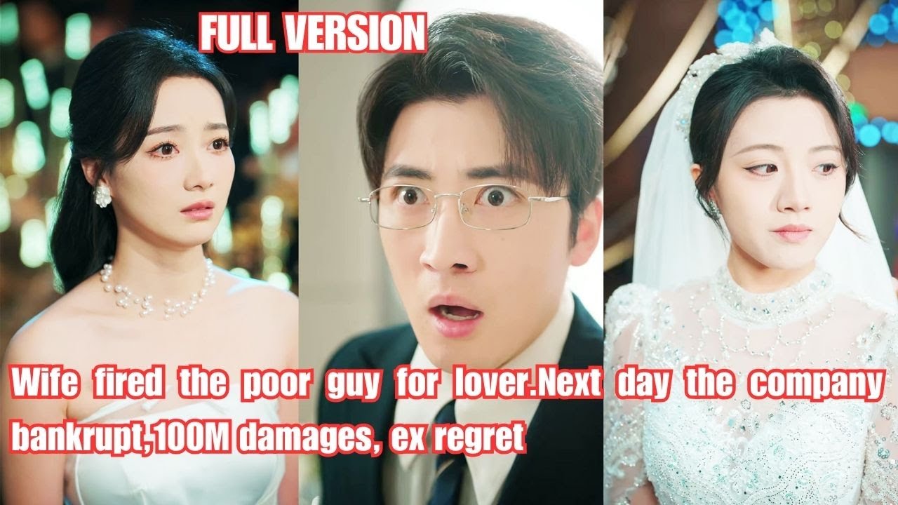 Wife fired the poor guy for lover.Next day the company bankrupt,100M damages, ex regret#260128ddA1