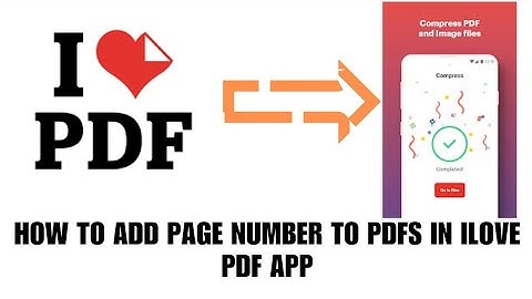 How to add page numbers to pdf on ilove pdf app