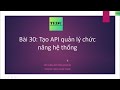 30. API quản lý chức năng - Thiết kế RESTful API với ASP.NET Core và Dapper ORM | TEDU