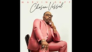 Marvin Sapp intro The Journey