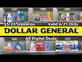 Dollar General $5/25 Scenarios for Saturday June 21st Only | All Digital Deals