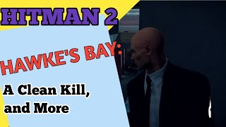 Hitman 2 - A Clean Kill and More (Hawke's Bay/NightCall) - Professional