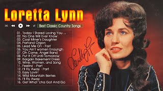 Today I Stared Loving You  Again || Loretta Lynn Greatest Hits || Best Country Songs