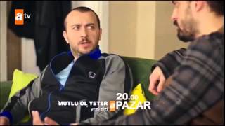 Mutlu Ol Yeter - 1 Bölüm 2 Fragman