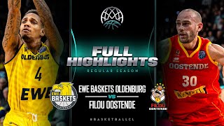 EWE Baskets Oldenburg v Filou Oostende | Full Game Highlights | #BasketballCL 2023