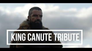 King Canute  || Vikings Valhalla Tribute