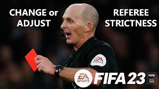 FIFA 23: How To Change Referee Strictness