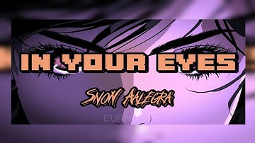 In your eyes (Visualizer) - Snoh Aalegra (lyrics)