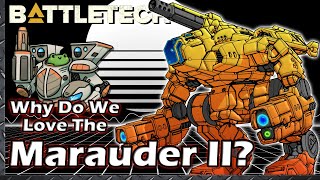 Why Do We Love The Marauder II? #BattleTech Lore & History