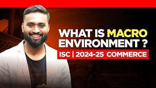 Macro Environment | Shubham Jagdish | 8112601234 | #shubhamsambhallega