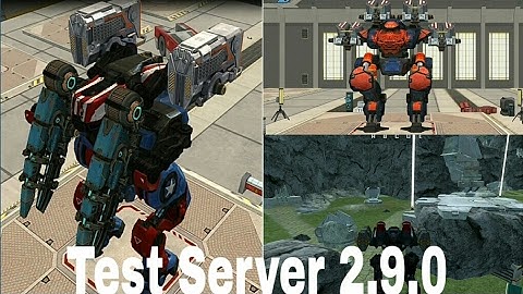 War Robots Test Server 2.9.0(266) || New Map,New Paint,New Noricum Design, etc || War Robots 2017.!!
