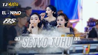 SETYO TUHU - ALL ARTIST TJ MUSIC - AS  HD