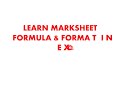 Learn, How to create Mark sheet format &amp; Formula in Excel,