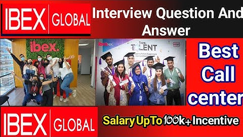 IBEX Global Call Center | Salary 100k+Incentive | Interview Tips & Latest Updates | Golden Ideas