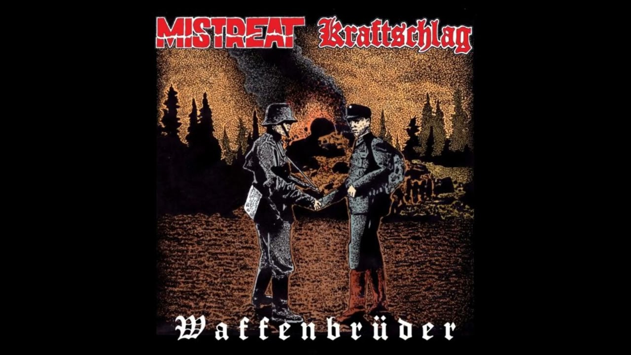 Mistreat / Kraftschlag: Waffenbrüder – Es Gibt Nur Ein Land