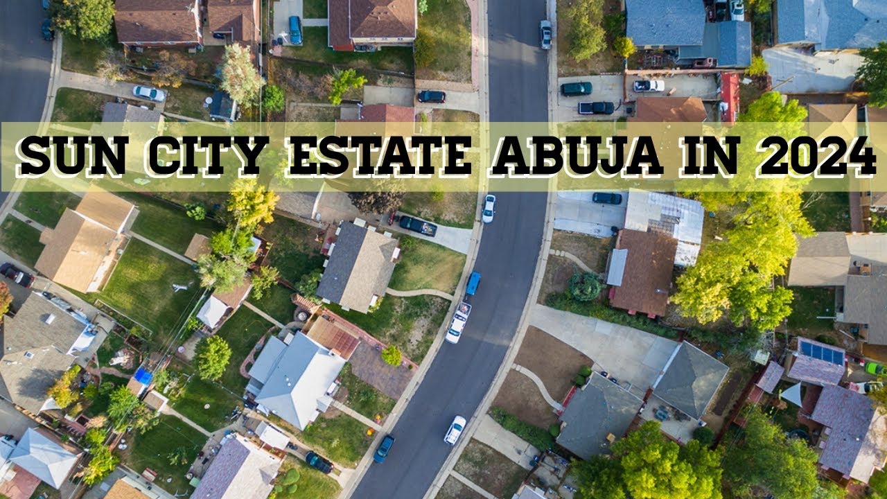 Most Affordable Estate in Abuja Sun City Estate Abuja YouTube