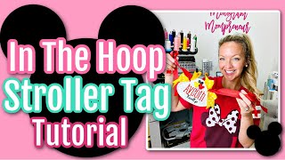 In the Hoop Disney Stroller Tag Tutorial: How to make a Stroller Tag for Disney World | ITH Projects