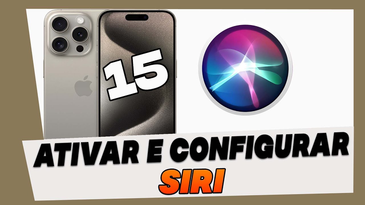 Como Ativar e Configurar a Siri no iPhone 15, 15 Plus, 15 Pro e 15