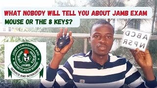 JAMB Exam 2026: Mouse or The 8-Keys, Which One Should You Use