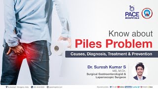 Piles Problem - Causes, Symptom, Diagnosis, Treatment and Prevention