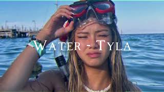 Water - Tyla (speed up, reverb)