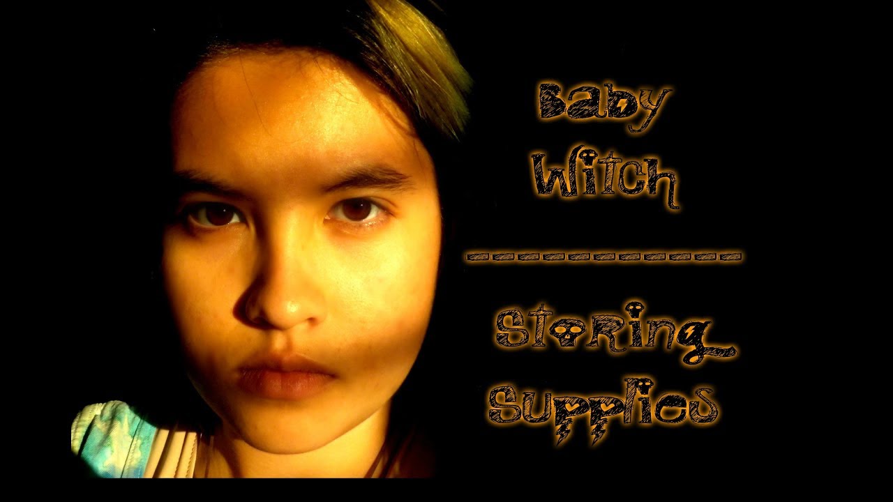  Baby Witch 2/3 Storing Stuff