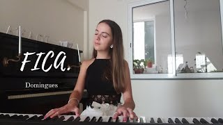 Video thumbnail of "FICA. - Domingues (cover w/ piano)"