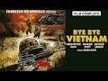 BYE BYE VIETNAM - FILM COMPLETO ITALIANO