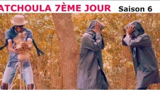 Atchoula 7me Jour Saison 6 pisode 7 