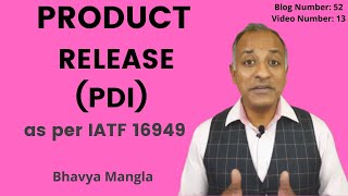 Product Release- PDI | Bhavya Mangla | ENGLISH | IATF 16949 / ISO 9001 |