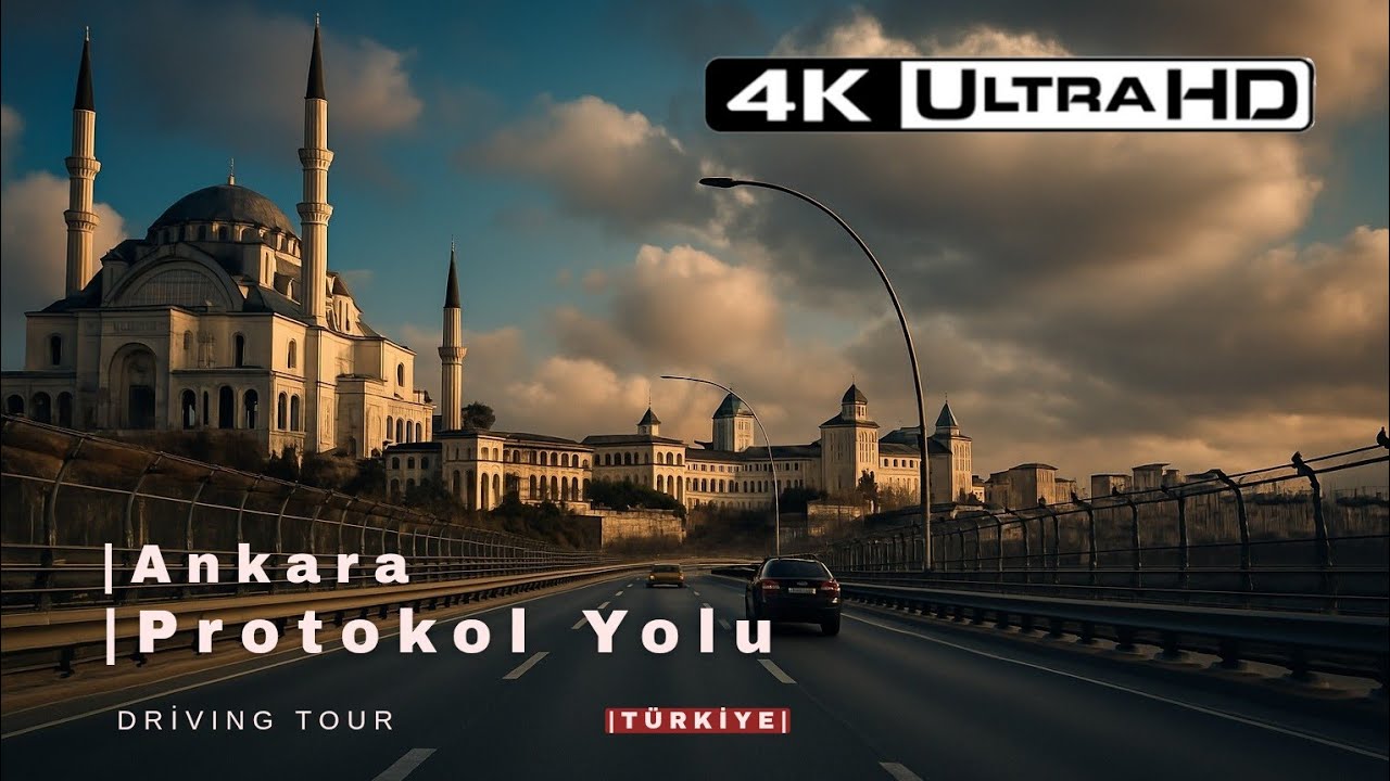 Ankara Protokol Yolu | Driving in Turkey City Tour 4K 60  Fps