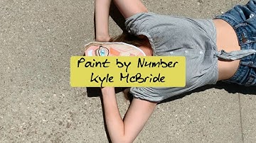 Paint by Number // Kyle McBride