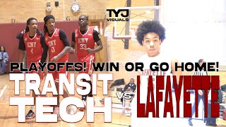 PLAYOFFS! WIN OR GO HOME! 👀| Transit Tech Vs Lafayette (2/26/26) |PSAL NYC BASKETBALL! 🔥🏀|