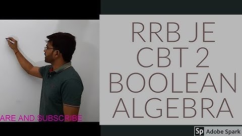 RRB JE CBT 2| DIGITAL ELECTRONICS |BOOLEAN ALGEBRA | LEC 01