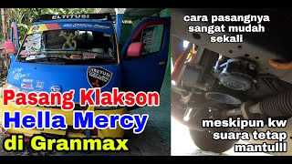 Pasang Klakson Hella Mercy di Granmax