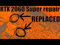 Fixing a broken RTX 2060 Super