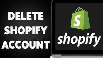 How To Delete Shopify Account 2025 | Permanently Close Your Shopify Store