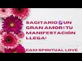 SAGITARIO ♐️ UN GRAN AMOR | TU MANIFESTACIÓN LLEGA!