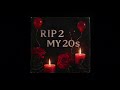 TOMMY DAKID - RIP 2 MY 20s (PROD BY A0A)