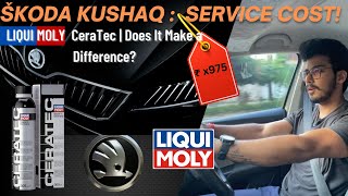 Škoda Kushaq Service Cost |  Liqui Moly CeraTec Engine Additive for car | Does It Make a Difference?