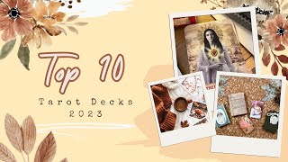 🔮✨ My Top 10 Tarot Decks of 2023: Must-Haves for Self-Exploration ✨🔮